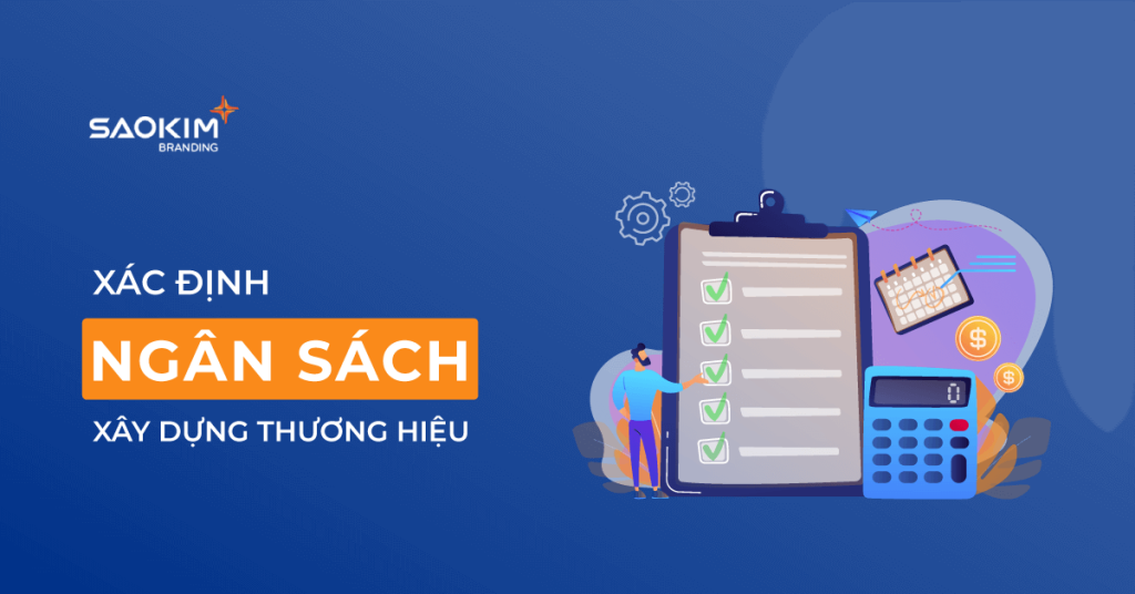 Ngân sách xây dựng thương hiệu bao nhiêu là đủ?